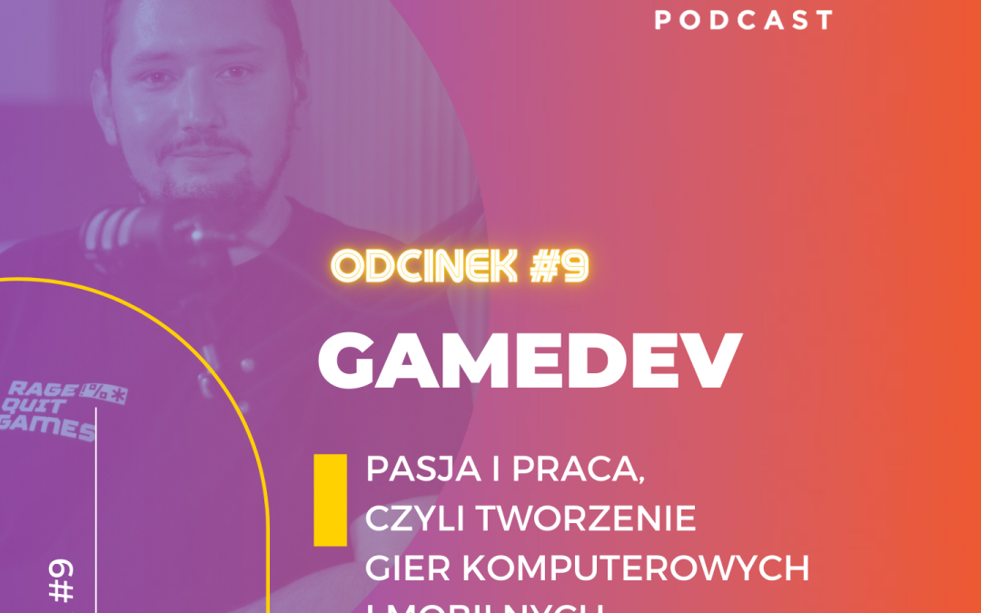 GameDEV. Pasja i praca, czyli tworzenie gier komputerowych i mobilnych